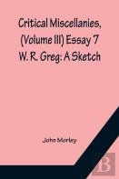 Critical Miscellanies, (Volume Iii) Essay 7