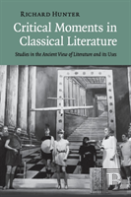 Critical Moments In Classical Literature