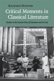 Critical Moments In Classical Literature