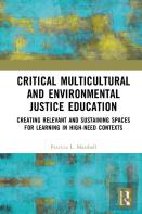 Critical Multicultural And Environmental Justice Education