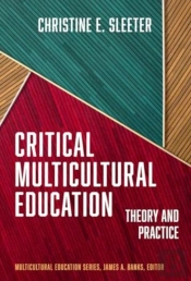 Critical Multicultural Education