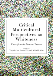 Critical Multicultural Perspectives On Whiteness