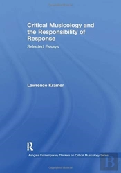 Critical Musicology And The Responsibility Of Response