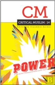 Critical Muslim 14: Power