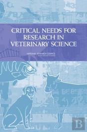 Critical Needs For Research In Veterinary Science
