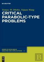 Critical Parabolic-Type Problems