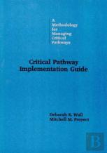 Critical Path Implementation Guide