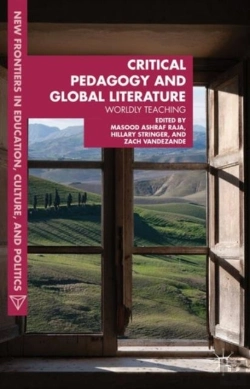 Bertrand.pt - Critical Pedagogy And Global Literature