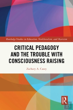 Bertrand.pt - Critical Pedagogy And The Trouble With Consciousness Raising
