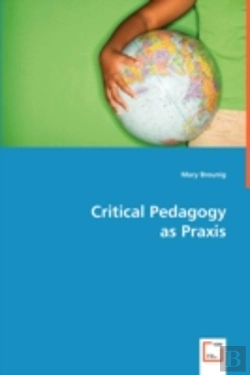 Bertrand.pt - Critical Pedagogy As Praxis