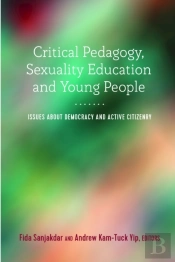 Critical Pedagogy, Sexuality Education And Young People