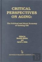 Critical Perspectives On Aging