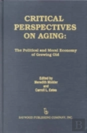 Critical Perspectives On Aging