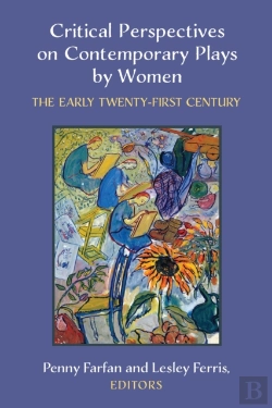 Bertrand.pt - Critical Perspectives On Contemporary Plays By Women