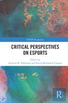 Critical Perspectives On Esports