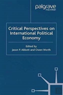 Bertrand.pt - Critical Perspectives On International Political Economy