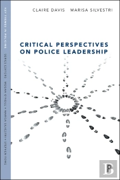 Critical Perspectives On Police Leadership