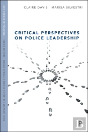 Critical Perspectives On Police Leadership