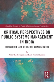 Critical Perspectives On Public Systems Management In India