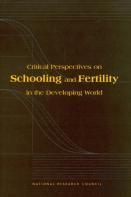 Critical Perspectives On Schooling And Fertility In The Developing World
