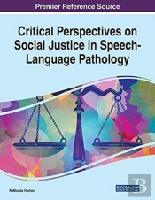 Critical Perspectives On Social Justice