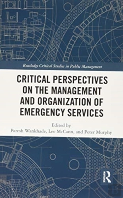 Bertrand.pt - Critical Perspectives On The Management And Organization Of Emergency Services
