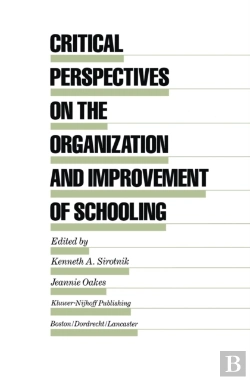 Bertrand.pt - Critical Perspectives On The Organization And Improvement Of Schooling