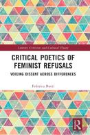 Critical Poetics Of Feminist Refusals