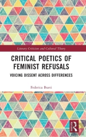 Critical Poetics Of Feminist Refusals