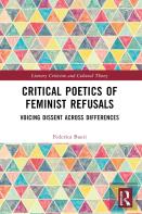 Critical Poetics Of Feminist Refusals