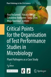 Critical Points For The Organisation Of Test Performance Studies In Microbiology