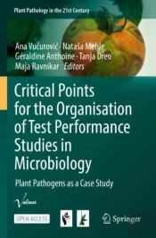 Critical Points For The Organisation Of Test Performance Studies In Microbiology