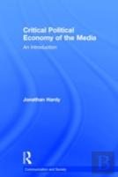 Critical Political Economy Of The Media