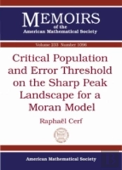 Critical Population And Error Threshold On The Sharp Peak Landscape For A Moran Model