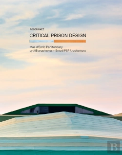 Bertrand.pt - Critical Prison Design