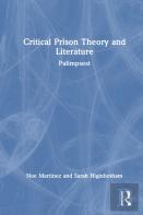 Critical Prison Theory And Literature