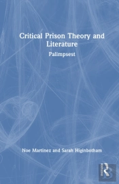 Critical Prison Theory And Literature