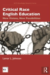 Critical Race English Education
