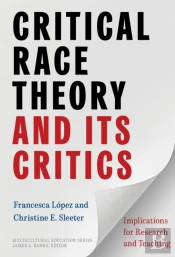 Critical Race Theory And Its Critics