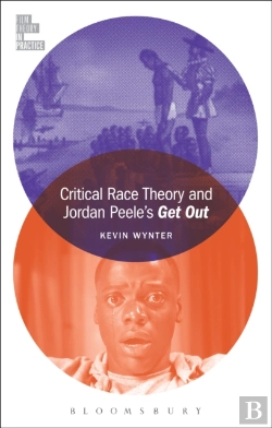 Bertrand.pt - Critical Race Theory And Jordan Peele'S Get Out