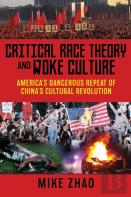 Critical Race Theory And Woke Culture