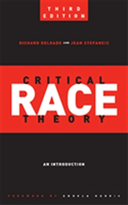 Bertrand.pt - Critical Race Theory (Third Edition)