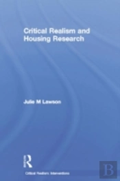 Critical Realism And Housing Research