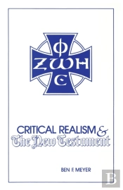 Critical Realism And The New Testament