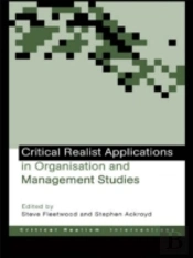 Critical Realist Applications In Organisation And Management Studies