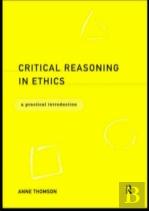 Critical Reasoning In Ethics