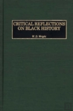 Bertrand.pt - Critical Reflections On Black History