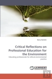 Critical Reflections On Professional Education For The Environment