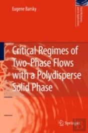 Critical Regimes Of Two-Phase Flows With A Polydisperse Solid Phase