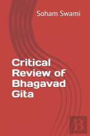Critical Review Of Bhagavad Gita